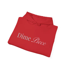 Dime Piece Funny Unisex Heavy Blend™ Hooded Sweatshirt
