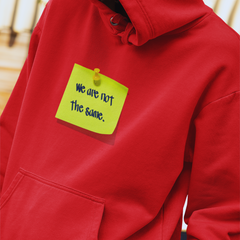 We Are Not the Same Hoodie – Unisex Heavy-Blend Graphic Sweatshirt