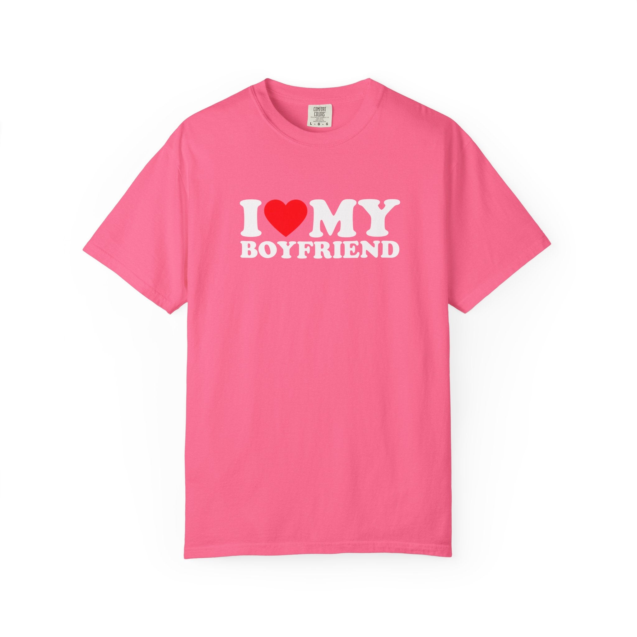 I Love My Boyfriend Shirt – Cute Relationship Graphic Tee