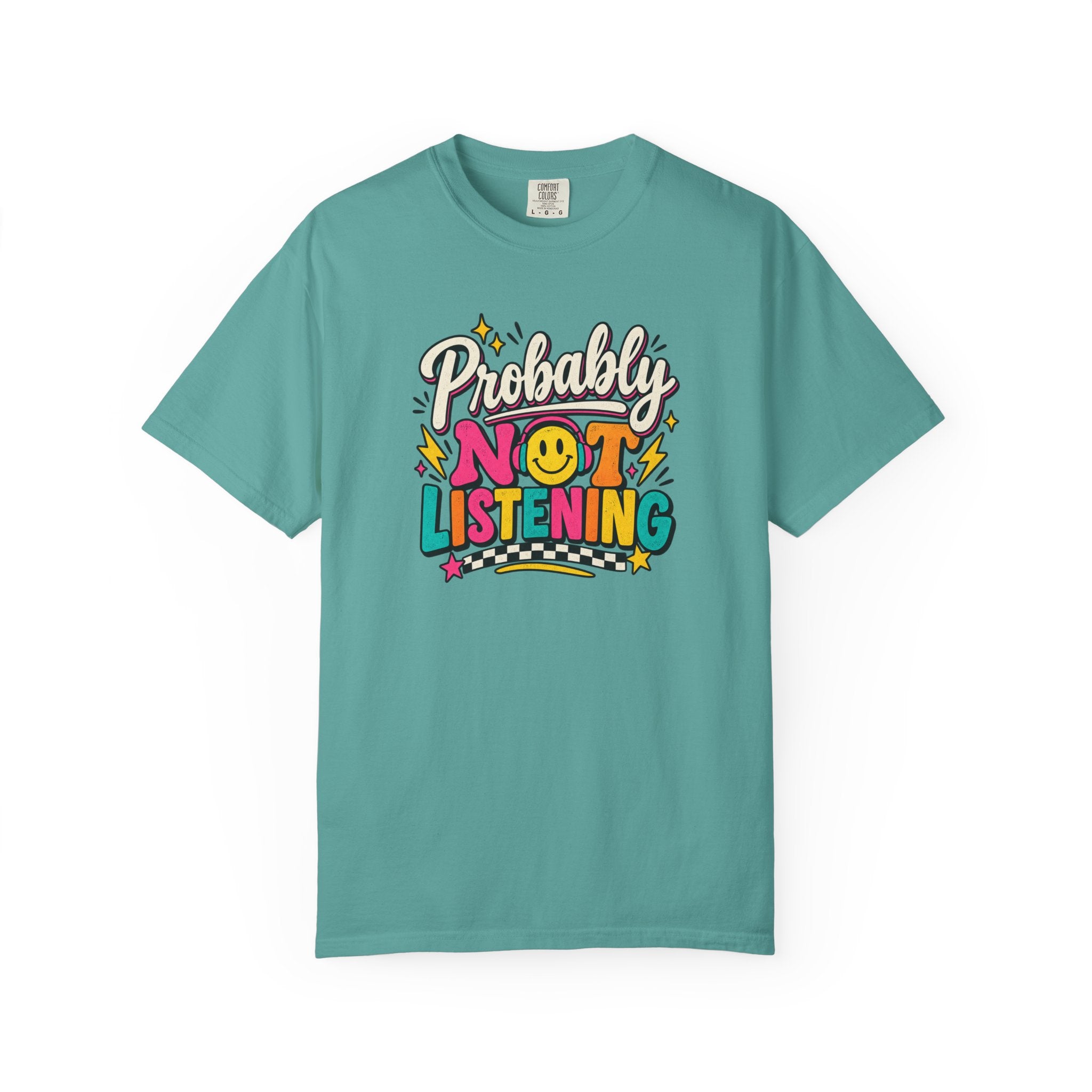 Probably Not Listening Shirt – Funny Headphones Graphic Tee