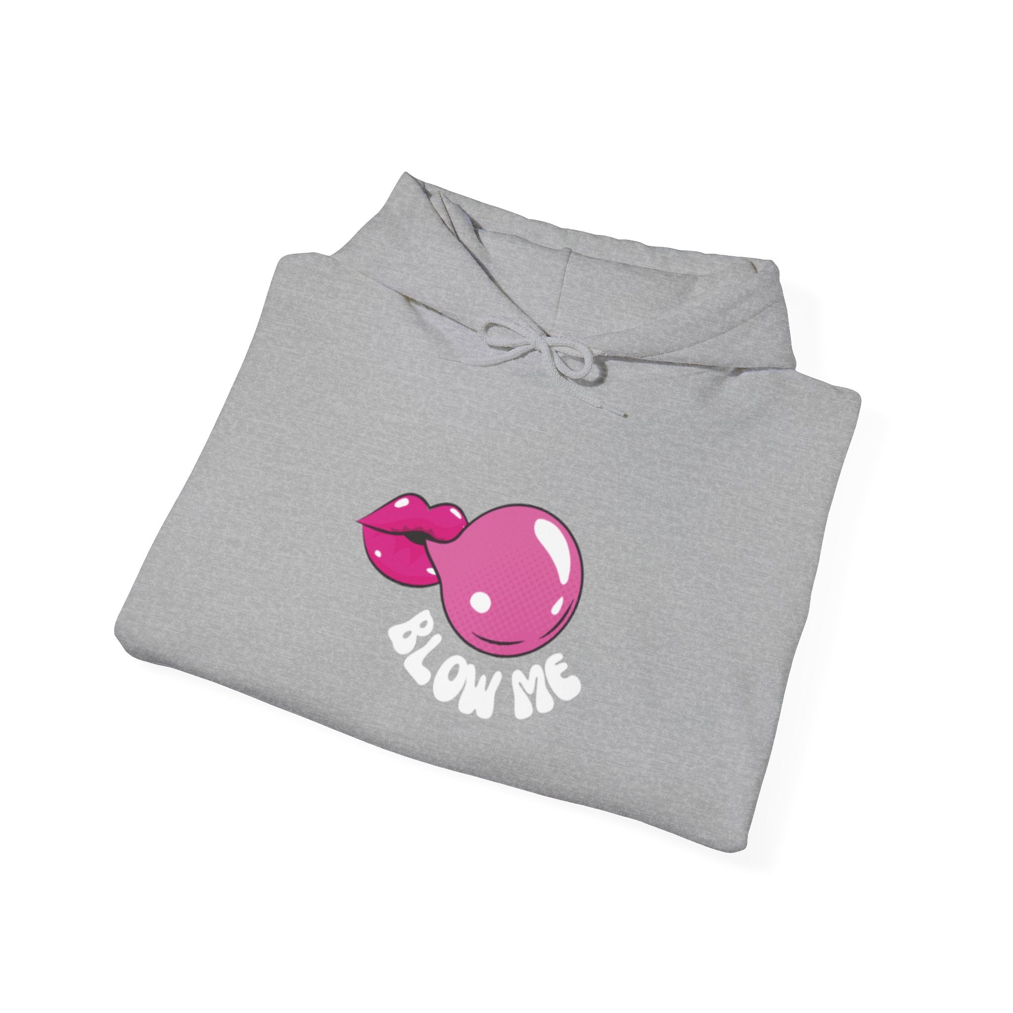 Blow Me Sarcastic Funny Unisex Heavy Blend™ Hooded Sweatshirt