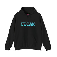 FREAK Graphic Statement Hoodie Fun Gift Sarcastic Hoodie Funny Saying Unisex Heavy Blend™ Hooded Sweatshirt