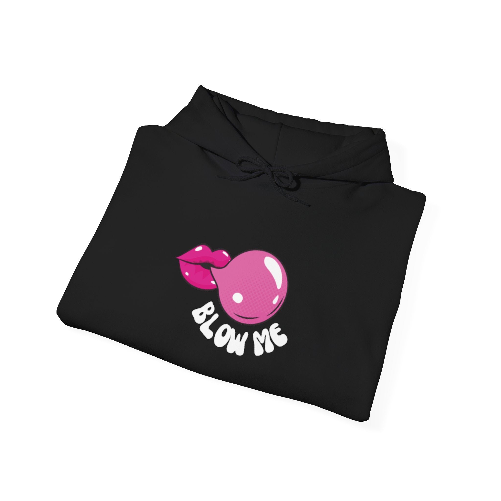 Sarcastic "Blow Me" Hoodie – Funny Unisex Graphic Sweatshirt