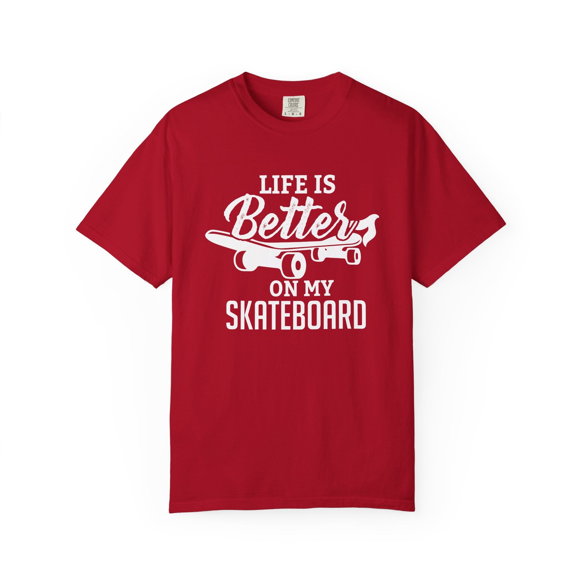 Red t-shirt with white text 'Life is Better on My Skateboard' on a white background